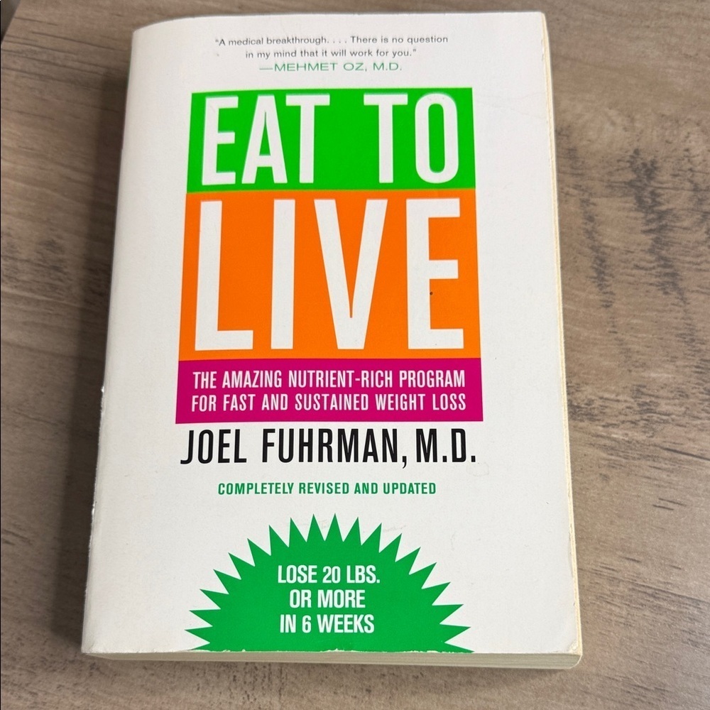 Eat to Live Book by Joel Fuhrman